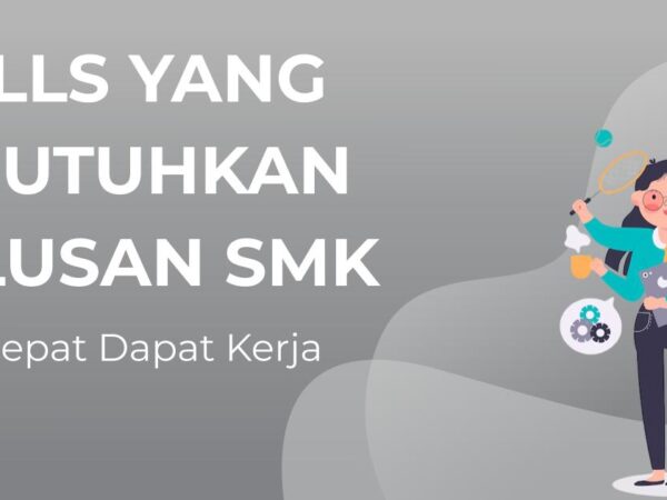 Skill Wajib Lulusan SMK Keuangan dan Perbankan agar Sukses di Dunia Kerja